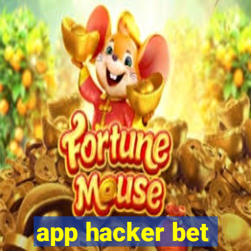 app hacker bet